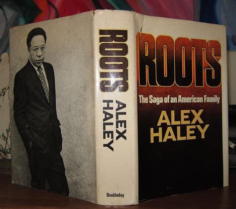 Roots: The Saga of an American Family .